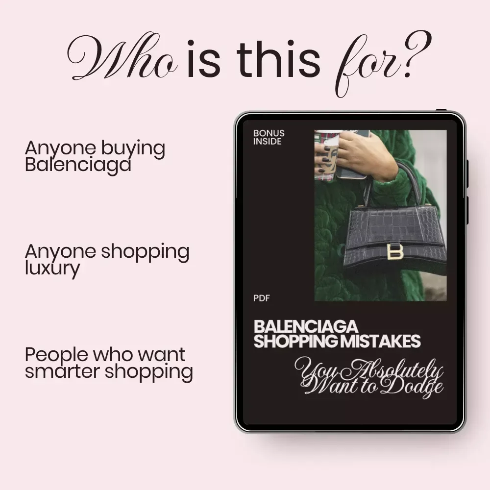 Balenciaga Shopping Mistakes You Absolutely Want to Dodge - Essential Guide to Smart Designer Purchases