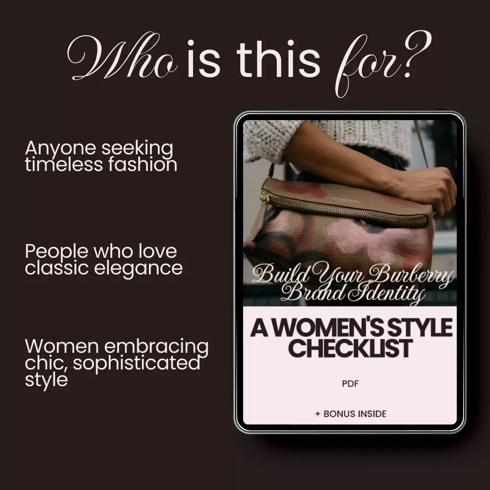 Build Your Burberry Brand Identity: A Women's Style Checklist - Digital Download