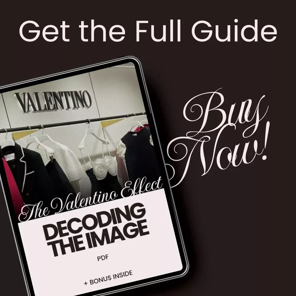 The Valentino Effect: Decoding the Image – Luxury Fashion Guide & Valentino Brand Image Explained Digital Download