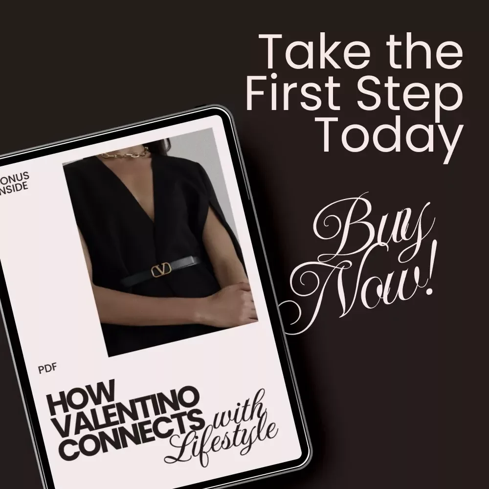 How Valentino Connects with Lifestyle – Checklist Guide | how valentino connects with lifestyle | Luxury Brand Lifestyle Insight Digital Download