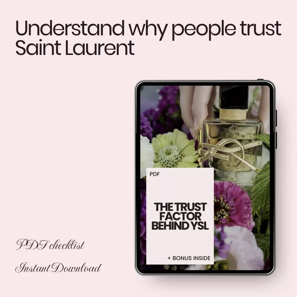 The Trust Factor Behind YSL – Luxury Brand Credibility Checklist | Why People Trust Saint Laurent Digital Download