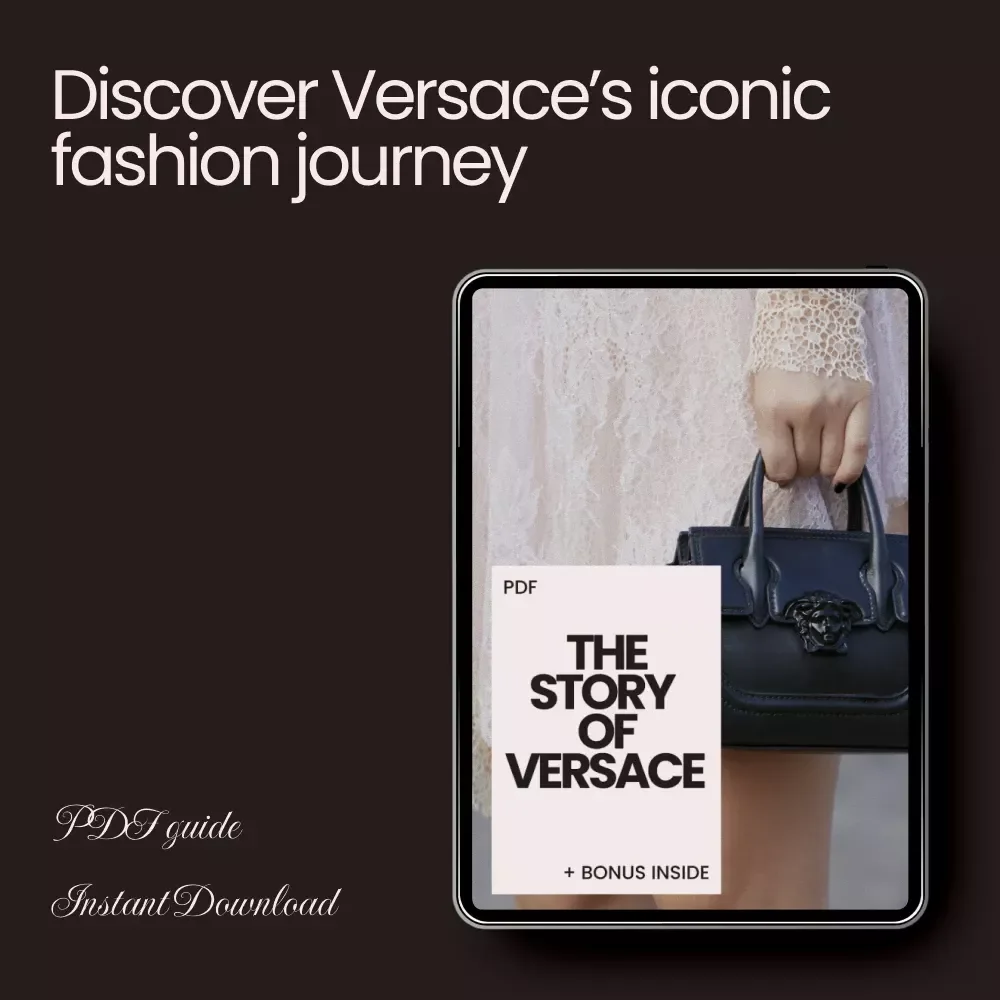 The Story of Versace: A Complete Guide to the Versace Brand History Explained
