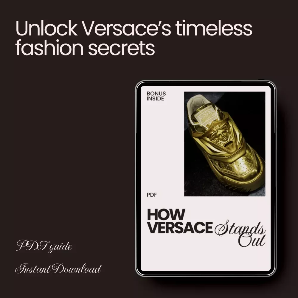 How Versace Stands Out: A Comprehensive Guide to Luxury Fashion