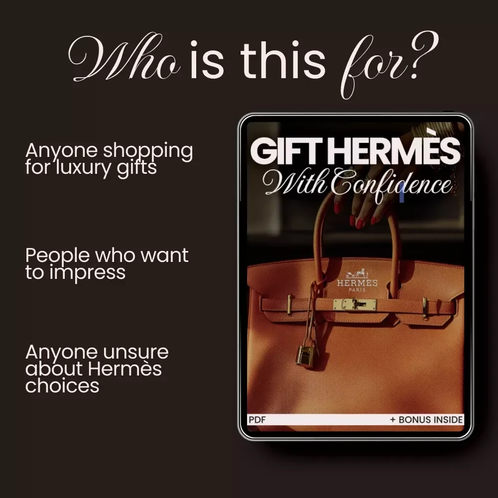 Gift Hermès With Confidence: Essential Shopping Tips for Choosing the Perfect Hermès Gifts