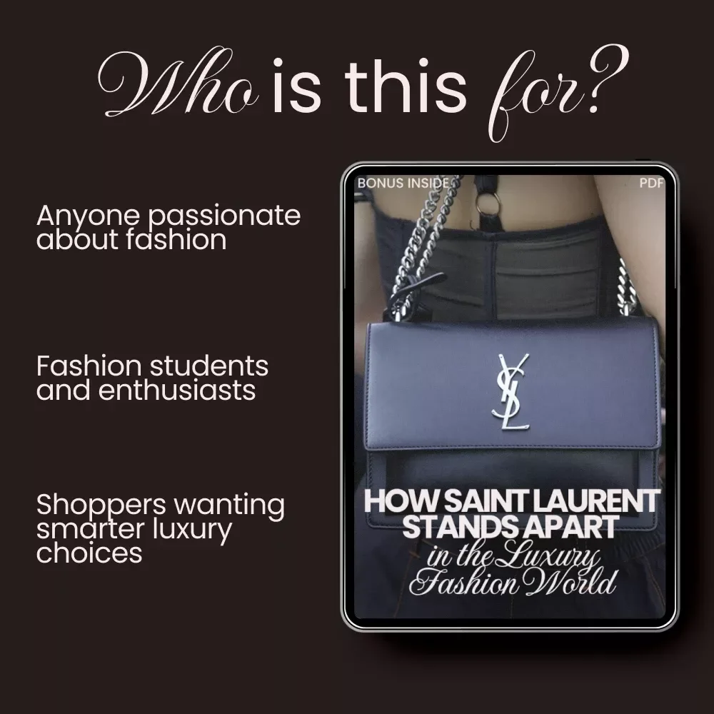 How Saint Laurent Stands Apart in the Luxury Fashion World - A Comprehensive eBook Guide