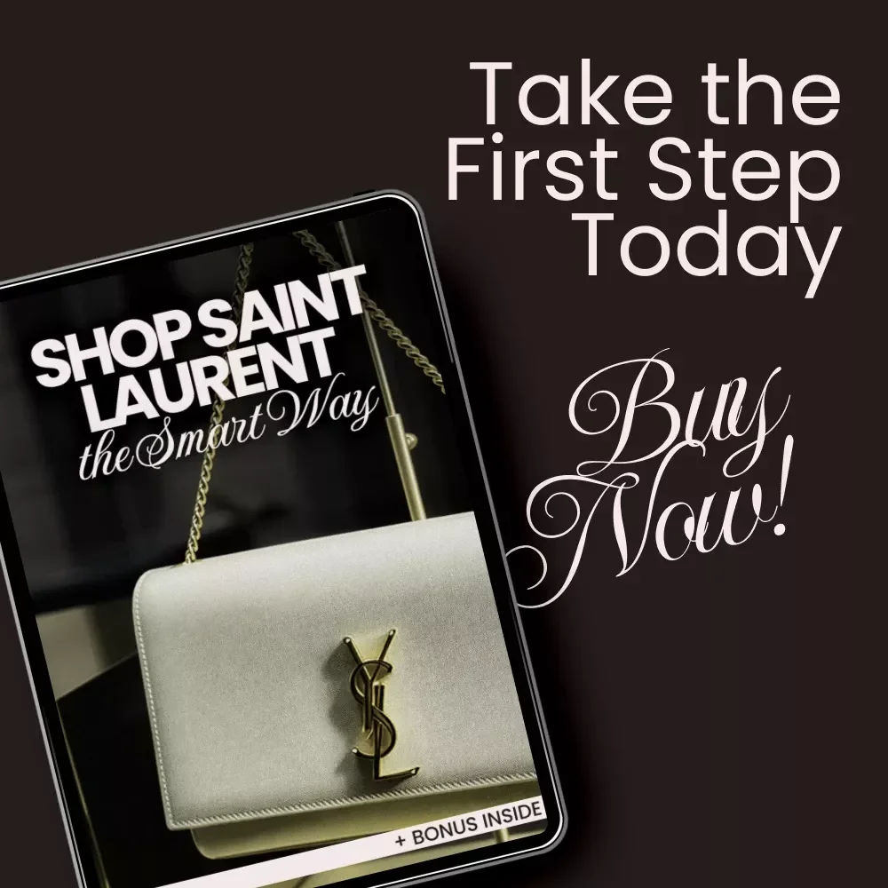 Shop Saint Laurent the Smart Way: Essential Shopping Tips for Savvy Buyers – Digital Download Checklist