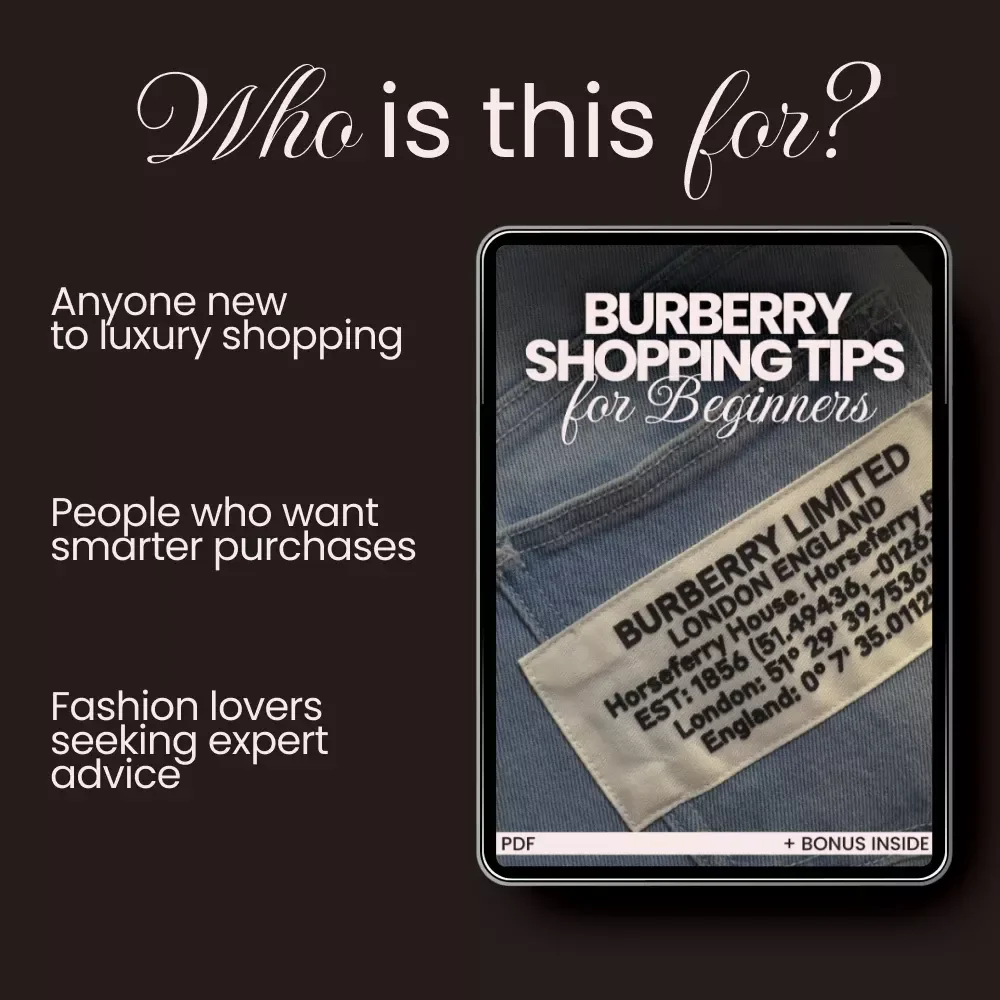 Burberry Shopping Tips for Beginners: Your Ultimate Guide to Navigating the World of Burberry