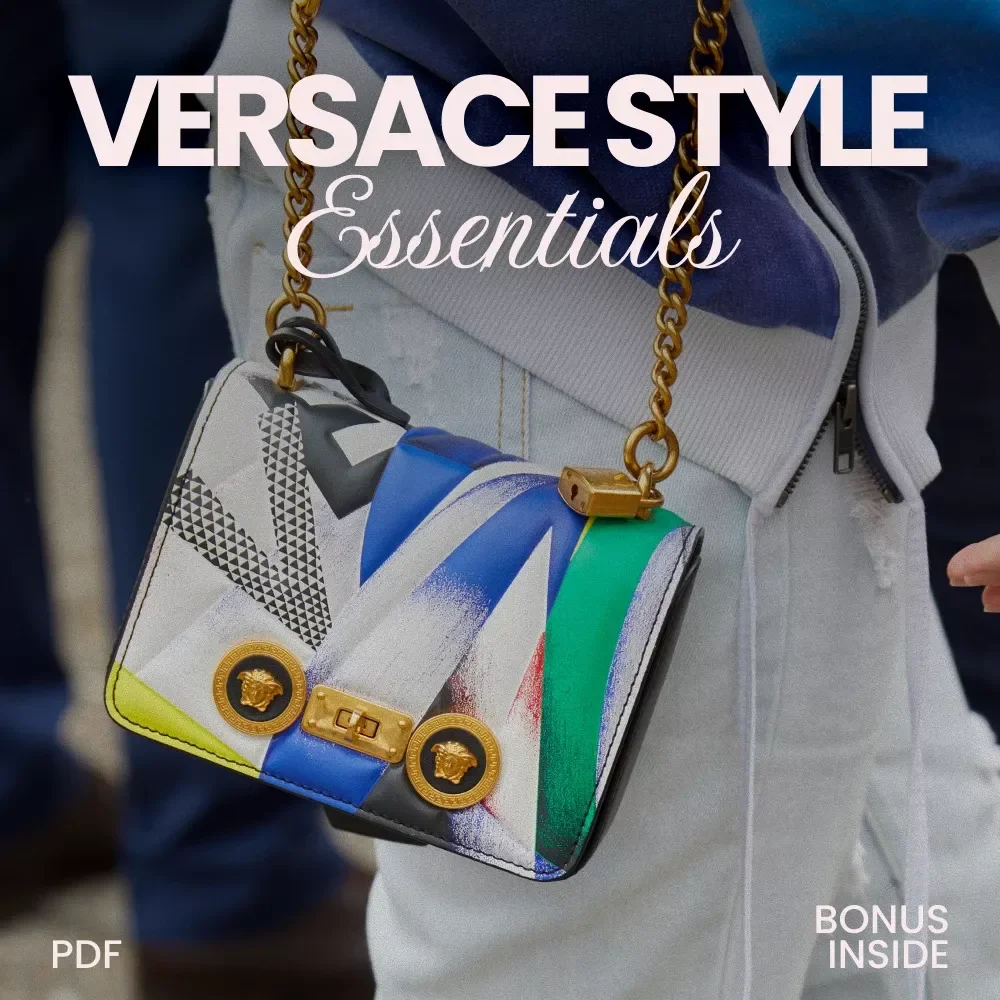Versace Style Essentials Checklist – Master the Iconic Look with Bold Prints, Gold Accents, and Luxurious Fabrics