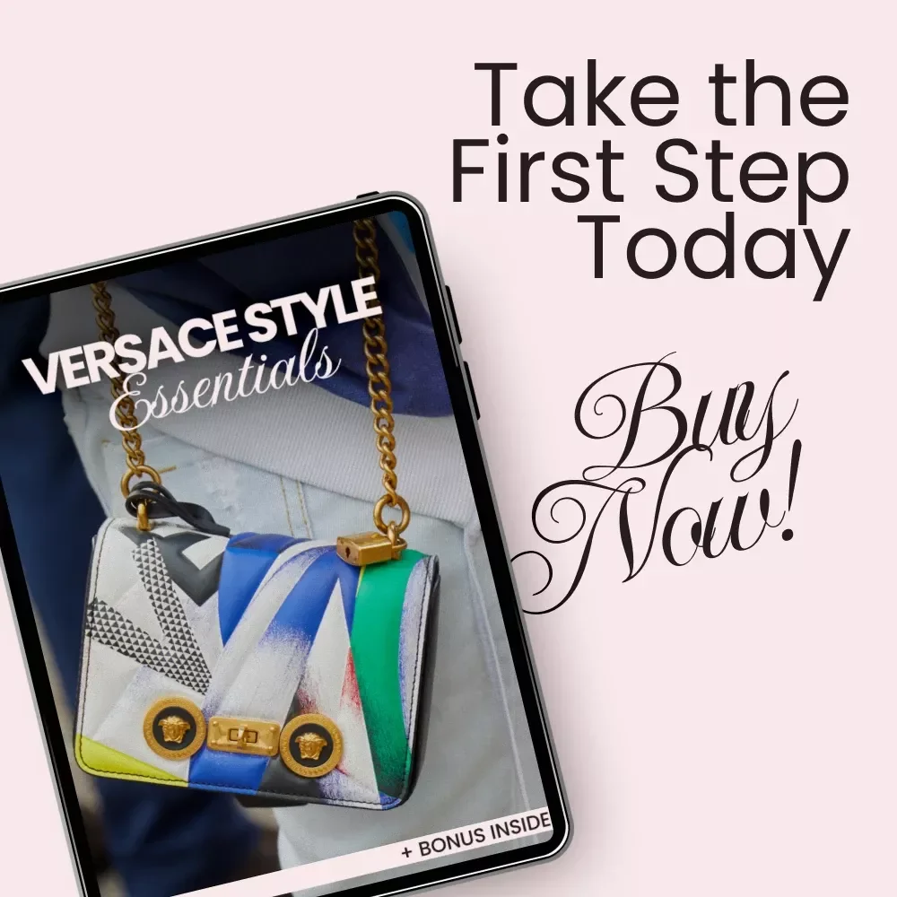 Versace Style Essentials Checklist – Master the Iconic Look with Bold Prints, Gold Accents, and Luxurious Fabrics