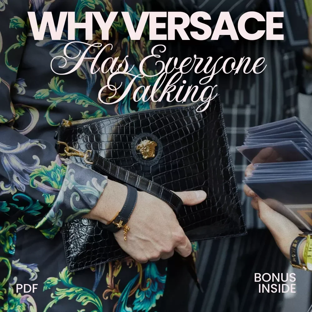 Why Versace Has Everyone Talking: The Ultimate Guide to Understanding the Iconic Brand