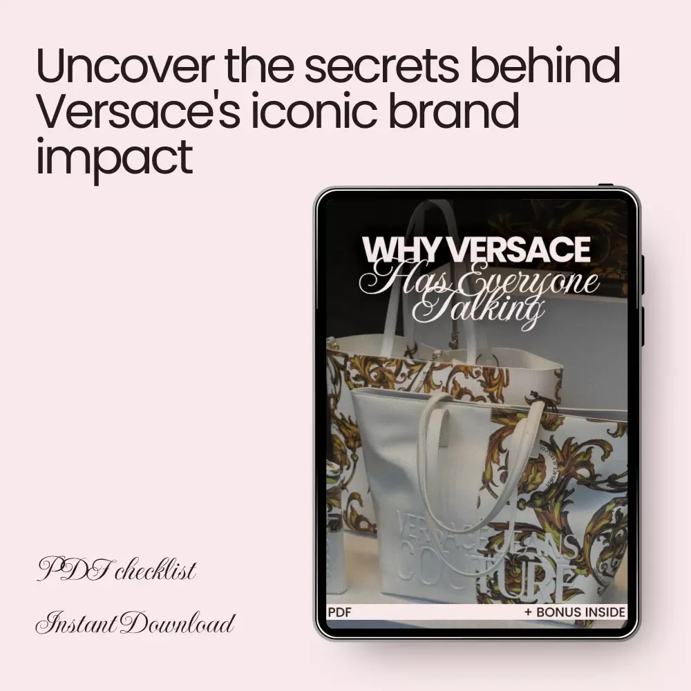 Why Versace Has Everyone Talking: The Ultimate Guide to Understanding the Iconic Brand