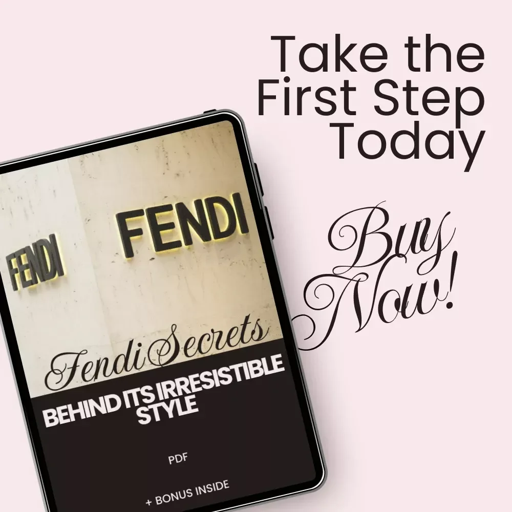 Fendi Secrets Behind Its Irresistible Style – Luxury Fashion Checklist Guide Revealing what makes fendi style unique & How to Build Iconic Designer Confidence