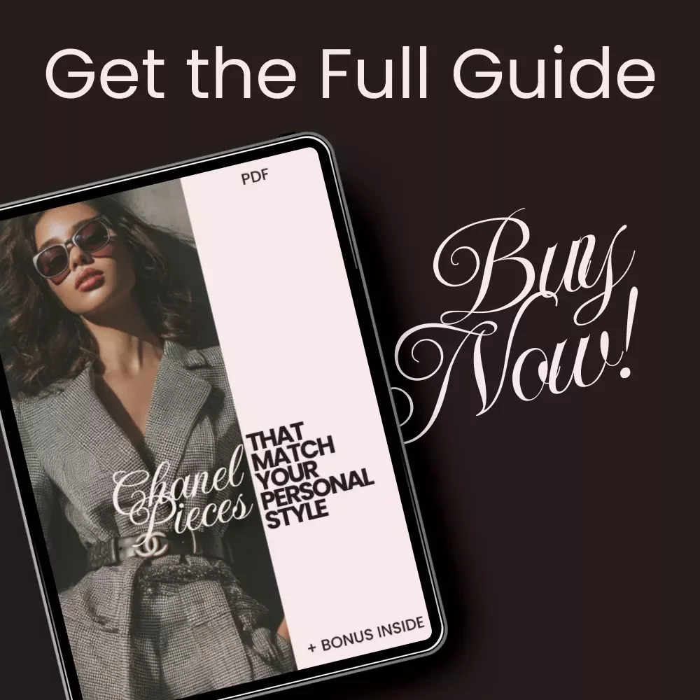 Chanel Pieces That Match Your Personal Style: A Complete Guide to Curating Your Perfect Collection