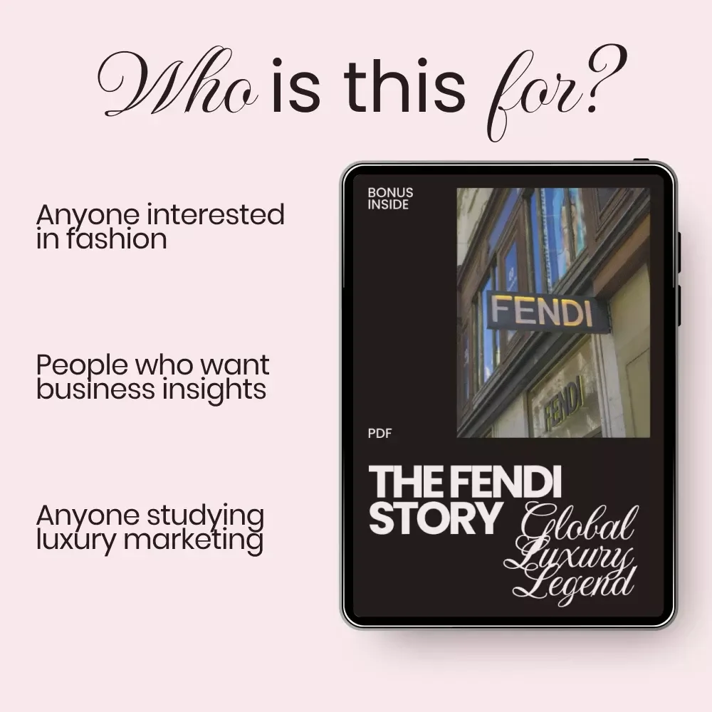 The Fendi Story: Global Luxury Legend — fendi brand history explained | Fashion Business Guide, Luxury Strategy eBook, Designer Brand Case Study