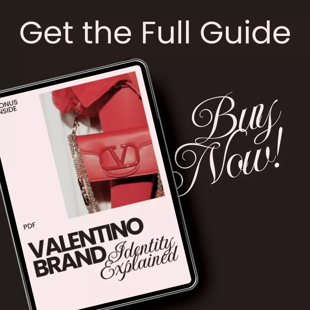 Valentino Brand Identity Explained: A Deep Dive into the Iconic Fashion House's Heritage, Craftsmanship, and Marketing Strategies - Digital eBook Download