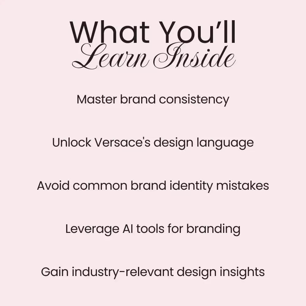 Versace Unwrapped: Inside the Iconic Brand - A Guide to the Versace Brand Identity Explained