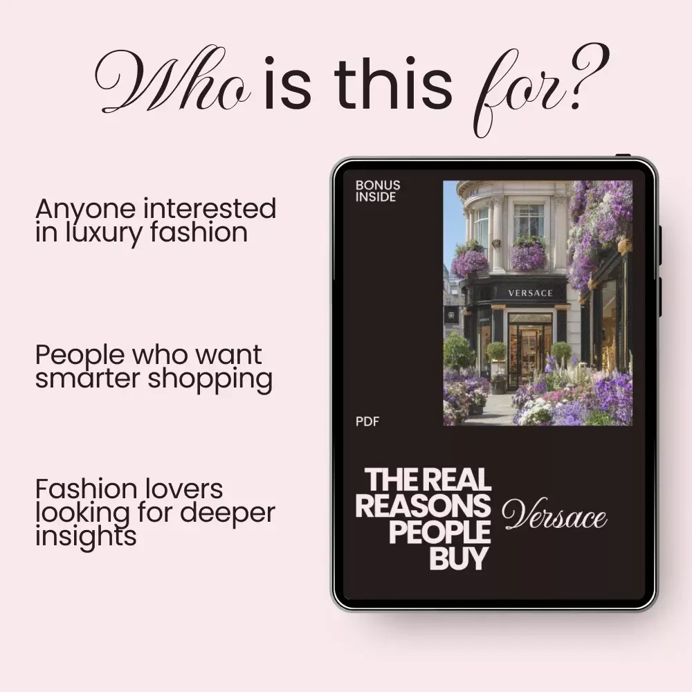 The Real Reasons People Buy Versace: The Ultimate Checklist to Understanding Versace’s Appeal