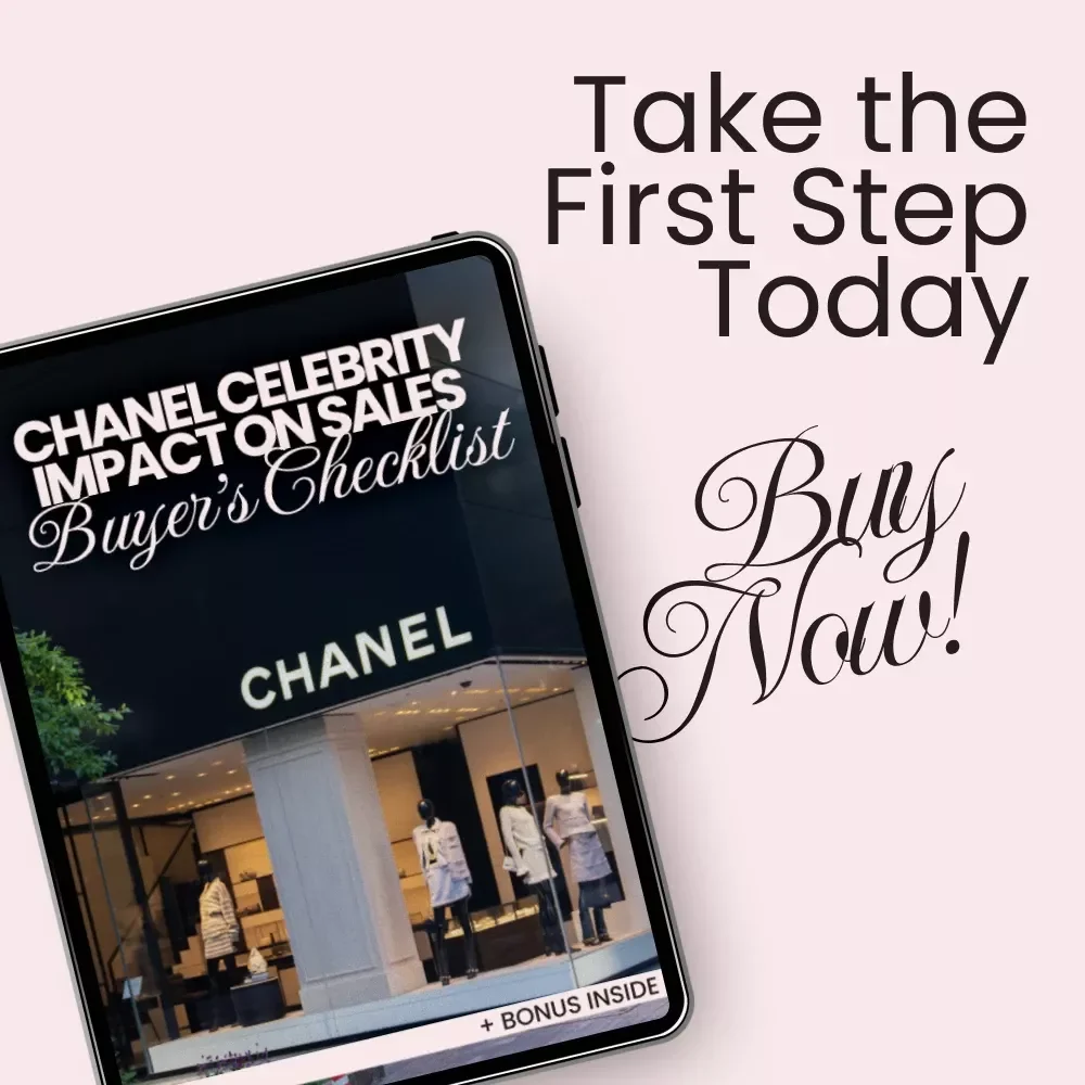 Chanel Celebrity Impact on Sales Checklist – Understand How Star Power Drives Luxury Fashion