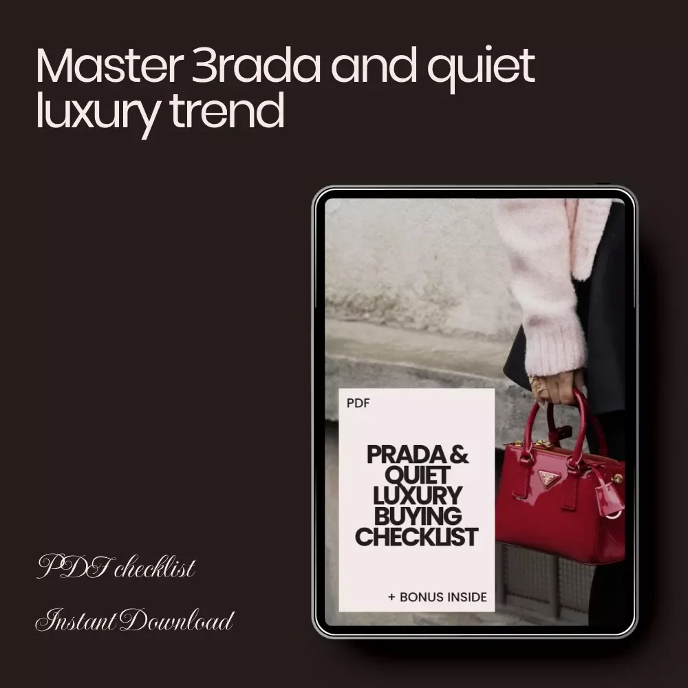 Prada & Quiet Luxury Buying Checklist – Digital Download Guide for Mastering the prada and quiet luxury trend, Minimalist Wardrobe Investment Planner