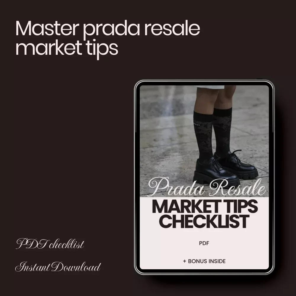 Prada Resale Market Tips Checklist | Luxury Designer Flipping Guide | Prada Resale Market Tips for Smart Buyers & Sellers Digital Download