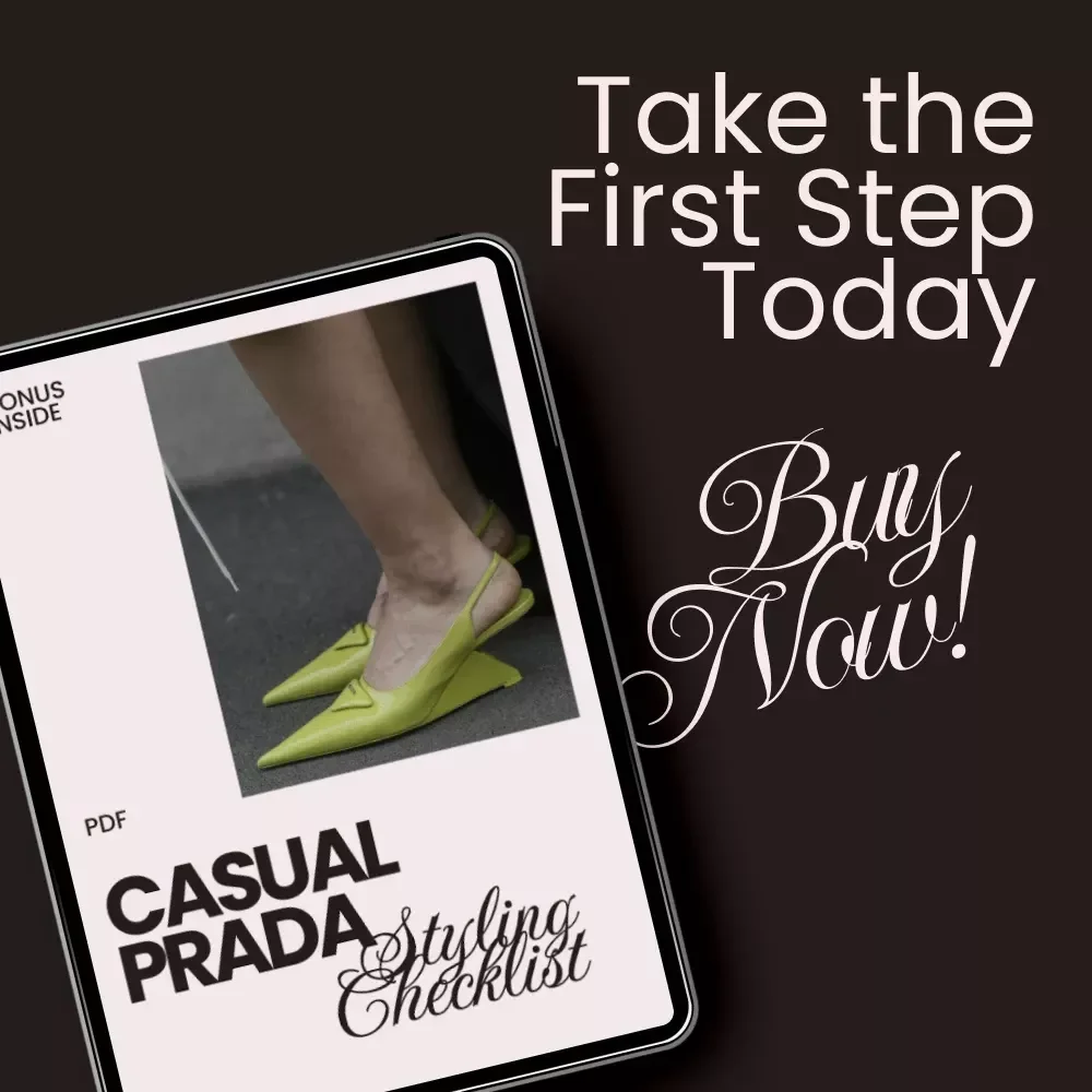 Casual Prada Styling Checklist - How to Style Prada Casually Like a Pro