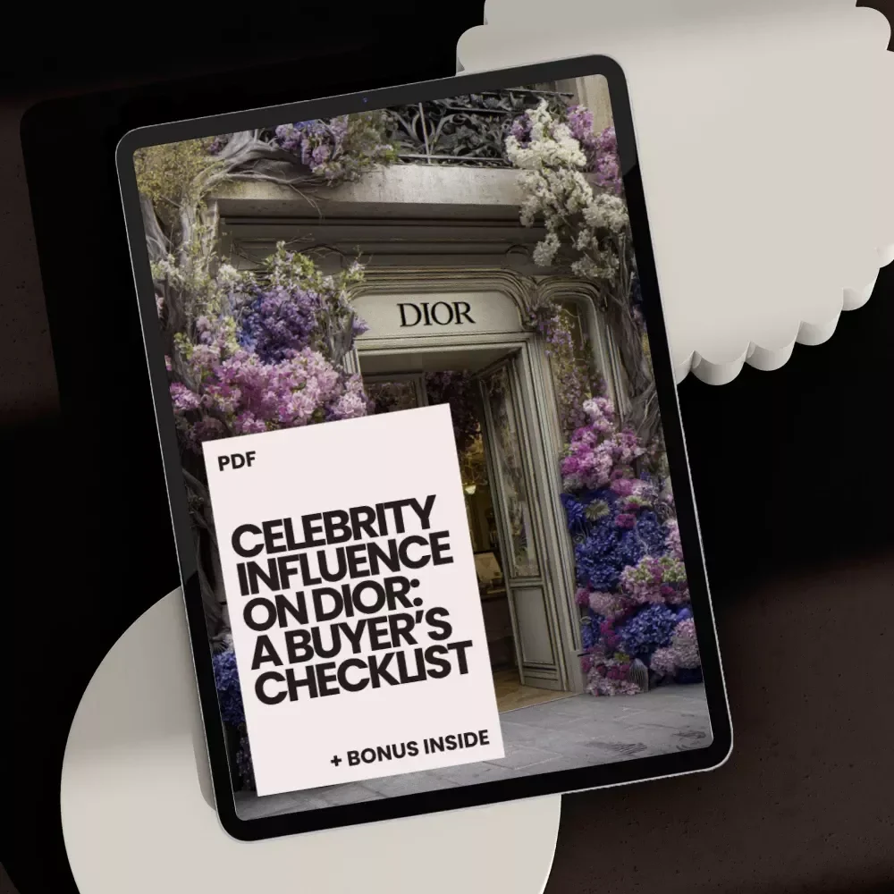 Celebrity Influence on Dior: A Buyer’s Checklist - Ultimate Guide to Navigating Celebrity Fashion Trends
