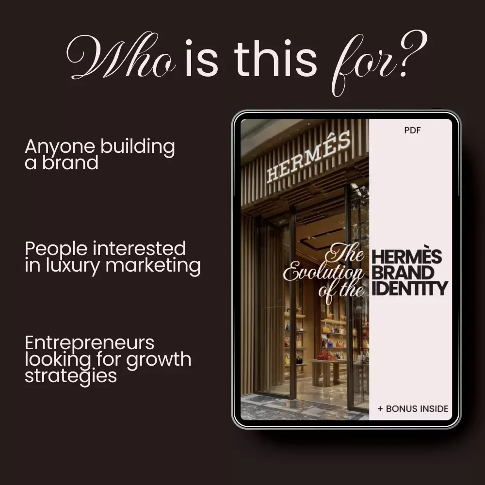 The Evolution of the Hermès Brand Identity eBook: Unlock the Secrets to Luxury Brand Growth and Prestige