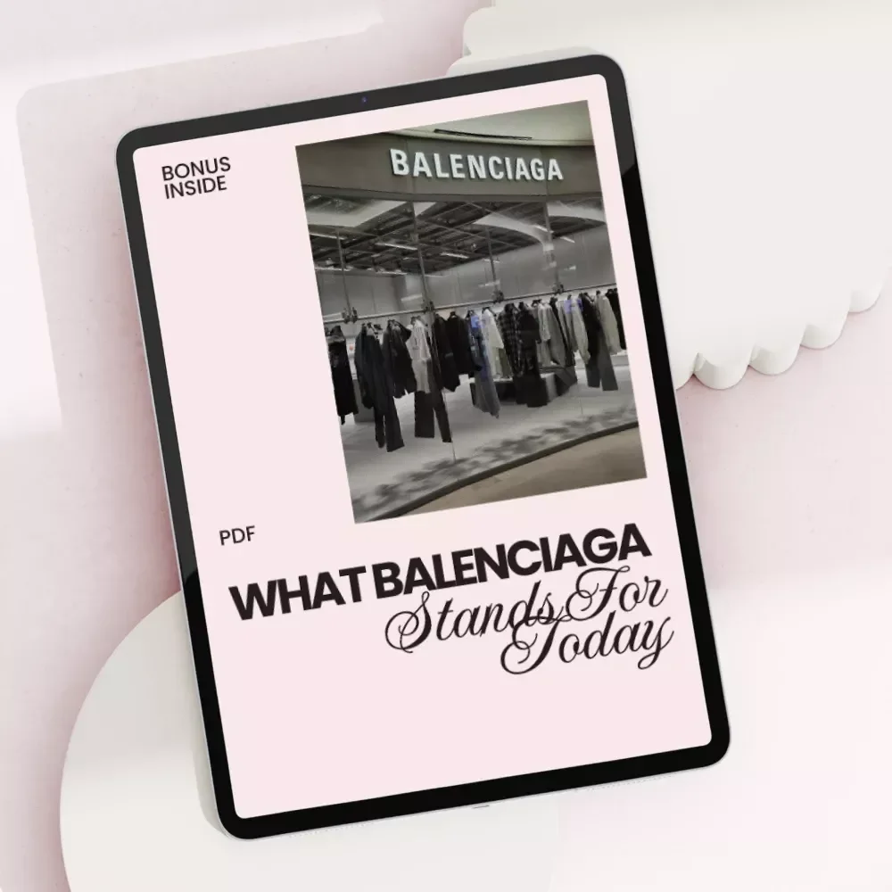 What Balenciaga Stands For Today: A Comprehensive Guide to the Iconic Brand's Evolution and Influence