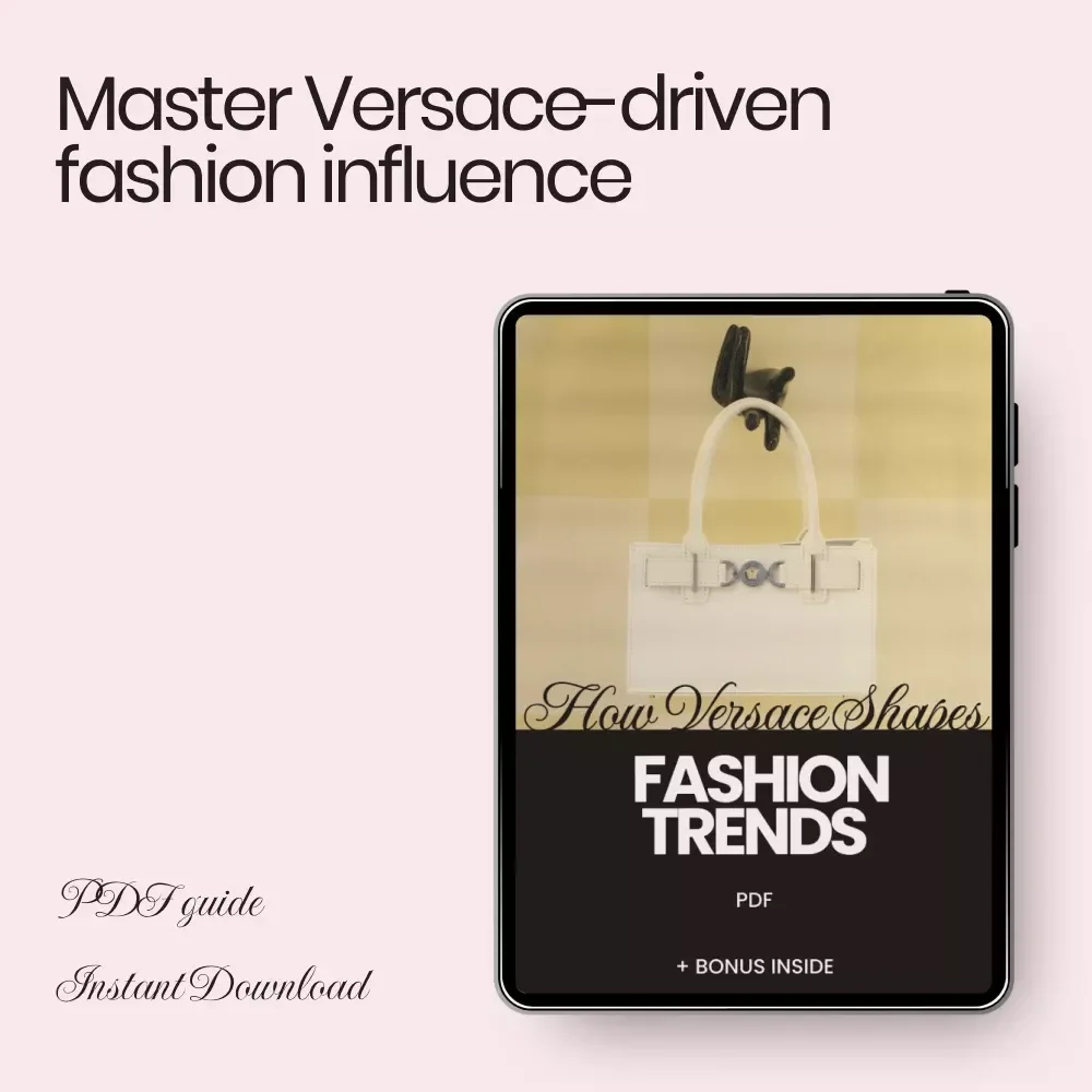 How Versace Shapes Fashion Trends – The Ultimate Guide to Versace Brand Influence on Trends, Luxury Style Evolution & Iconic Runway Impact