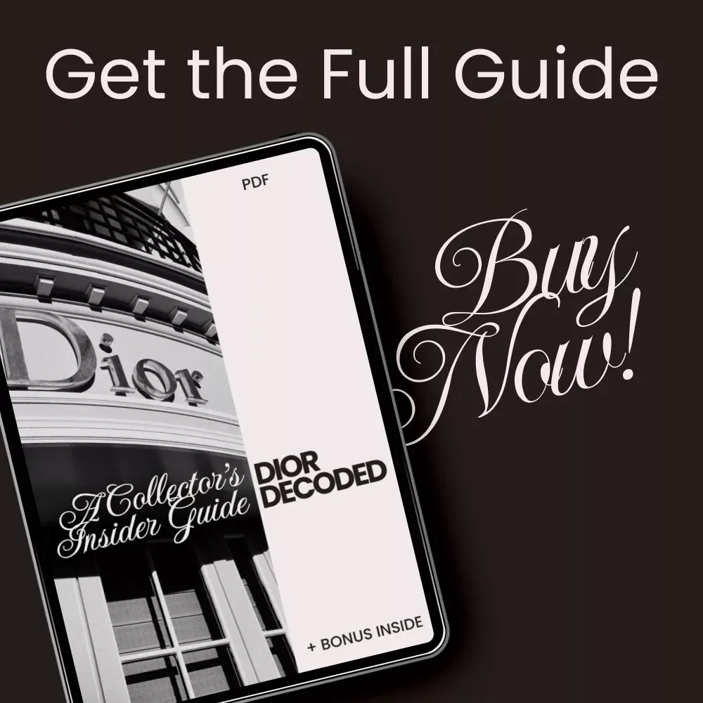 Dior Decoded: A Collector’s Insider Guide | Dior Shopping Tips for Collectors | Luxury Fashion Investment eBook & Resale Strategy Guide | Digital Download