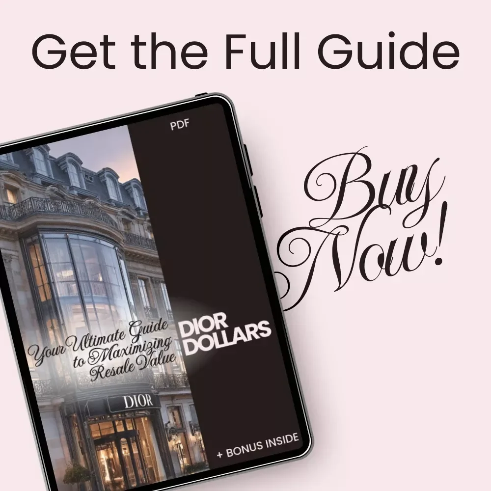 Dior Dollars: Your Ultimate Guide to Maximizing Resale Value - Dior Resale Value Guide
