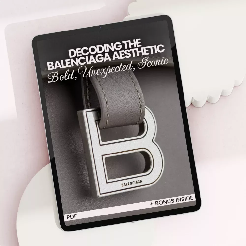 Decoding the Balenciaga Aesthetic: Bold, Unexpected, Iconic – Fashion eBook Guide Explaining what makes balenciaga style unique, Streetwear to Couture Breakdown