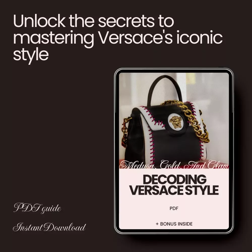 Medusa, Gold, and Glam: Decoding Versace Style - Your Ultimate Guide to Understanding Versace Fashion