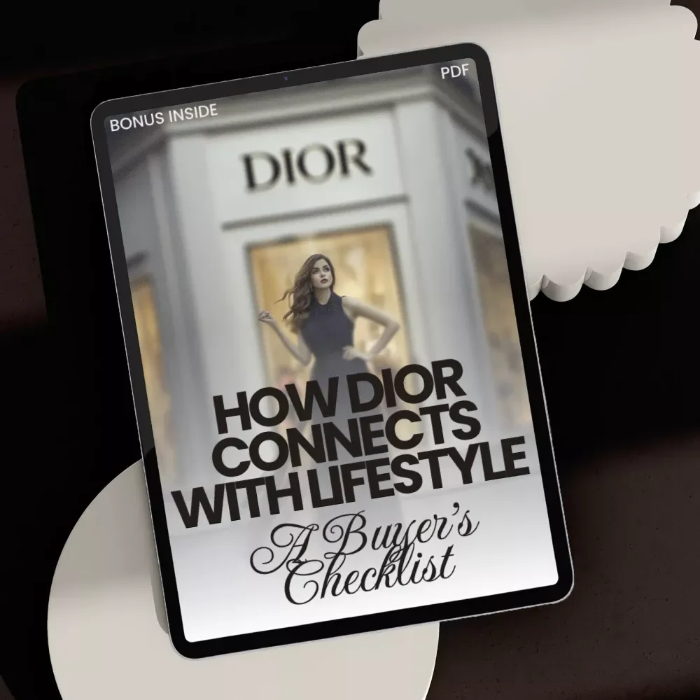 How Dior Connects with Lifestyle: A Buyer’s Checklist | Printable Luxury Brand Guide | Fashion & Beauty Insight Digital Download | how dior connects with lifestyle