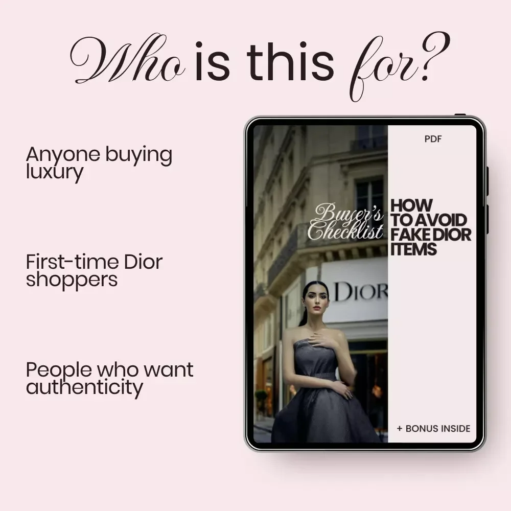 How to Avoid Fake Dior Items: Buyer’s Checklist – Luxury Authentication Guide on how to avoid fake dior items for Smart Fashion Shoppers