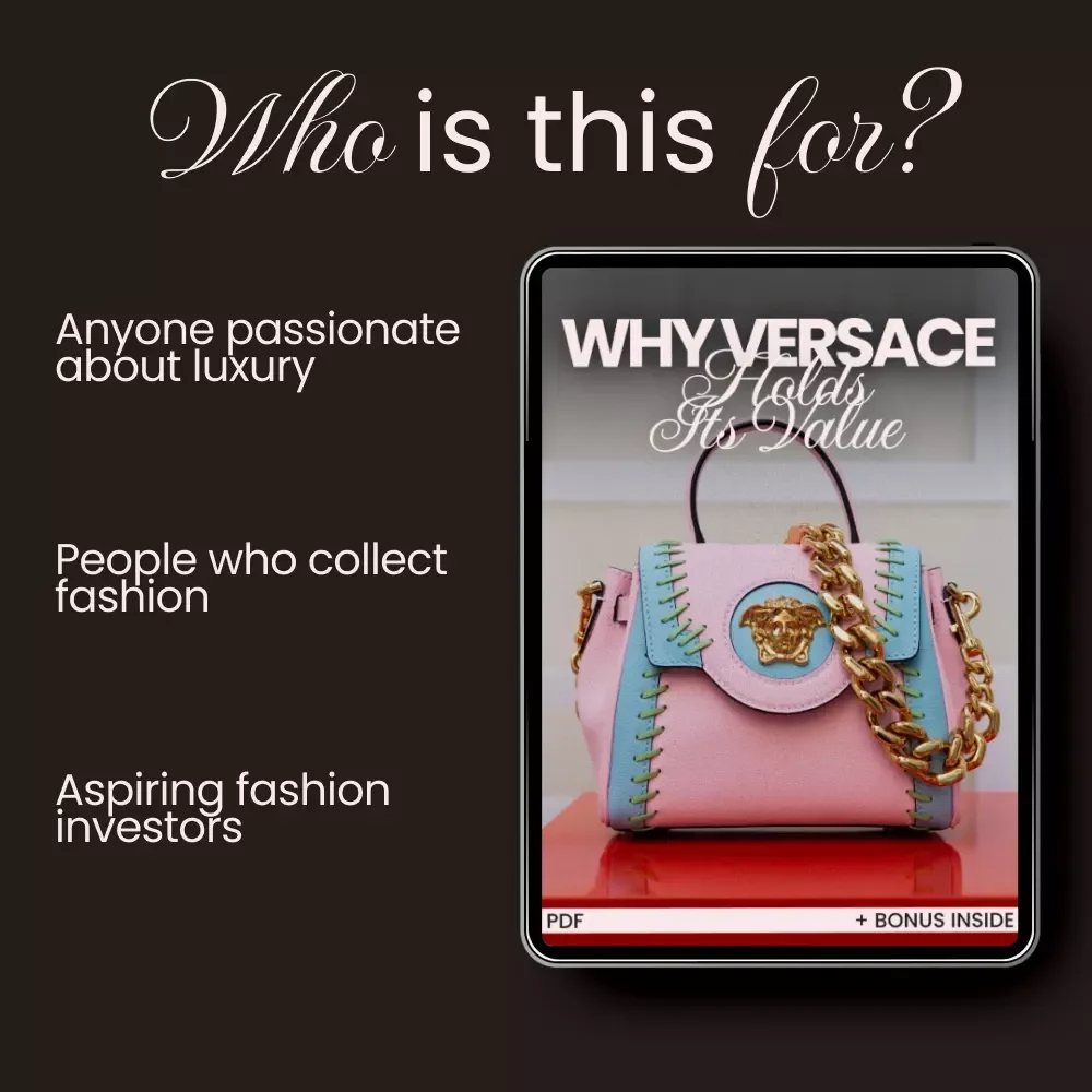 Why Versace Holds Its Value: Unlock the Secrets to Investing in Timeless Fashion