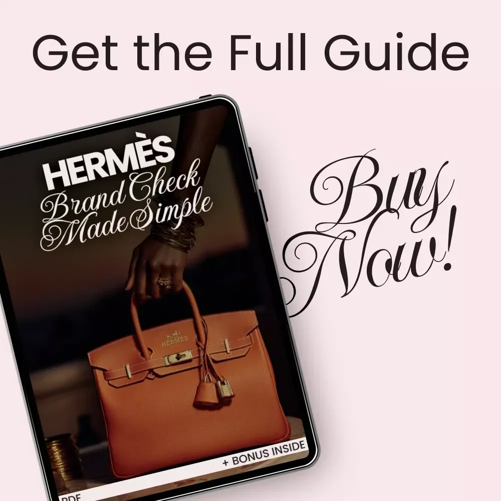 Hermès Brand Check Made Simple | The Ultimate hermès brand check explained eBook for Authenticating Luxury Bags & Birkins