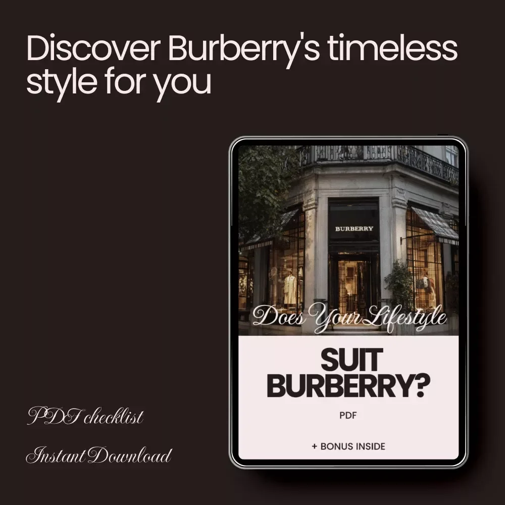 Does Your Lifestyle Suit Burberry? A Stylish Checklist for the Modern Urbanite