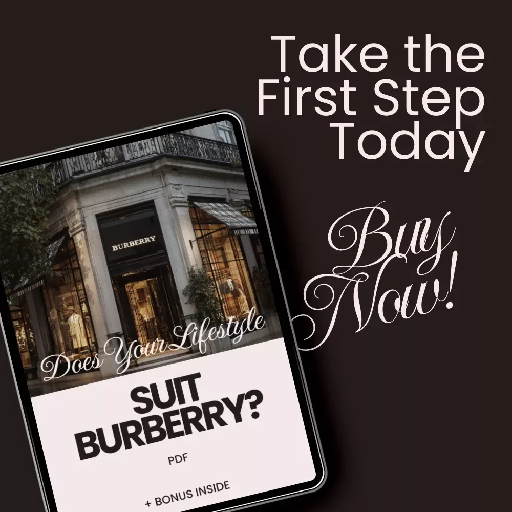 Does Your Lifestyle Suit Burberry? A Stylish Checklist for the Modern Urbanite