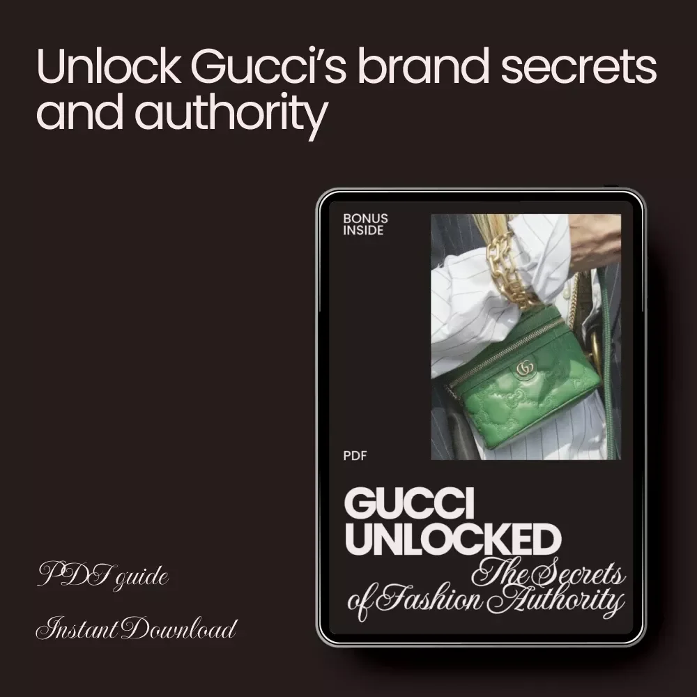 Gucci Unlocked: The Secrets of Fashion Authority - A Complete Guide to Mastering the Gucci Brand