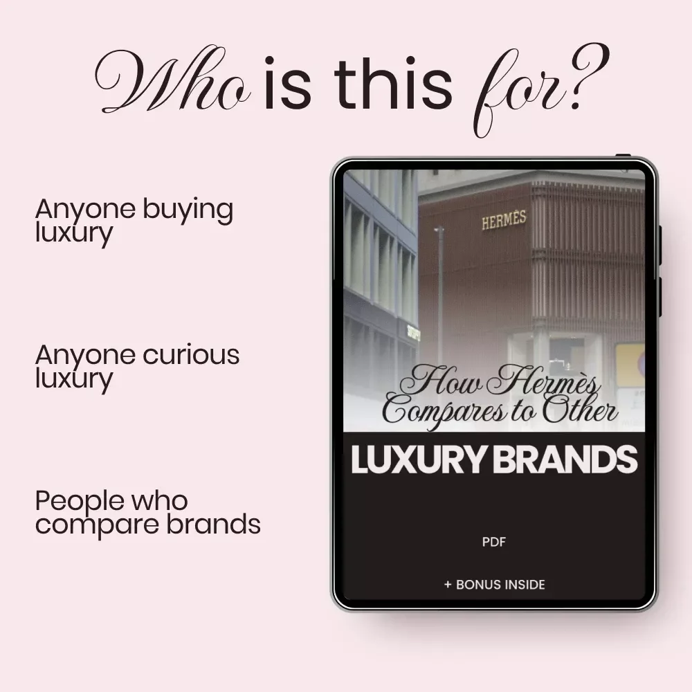 How Hermès Compares to Other Luxury Brands – In-Depth Hermès Brand Comparison with Other Luxury Brands Guide for Smart Buyers & Luxury Enthusiasts