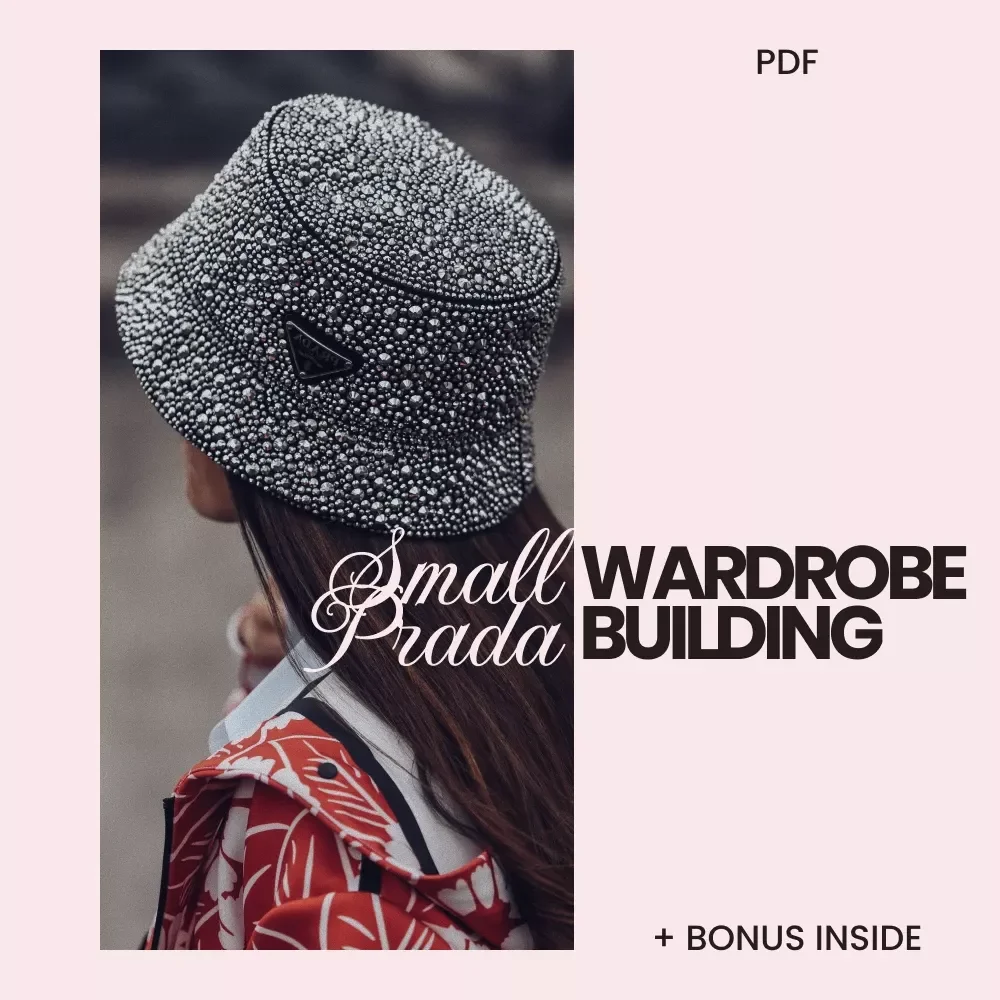 The Mini Prada Edit: Building a Chic, Small Wardrobe – A Step-by-Step Guide on how to build a small prada wardrobe | Minimal Luxury Capsule Closet Blueprint