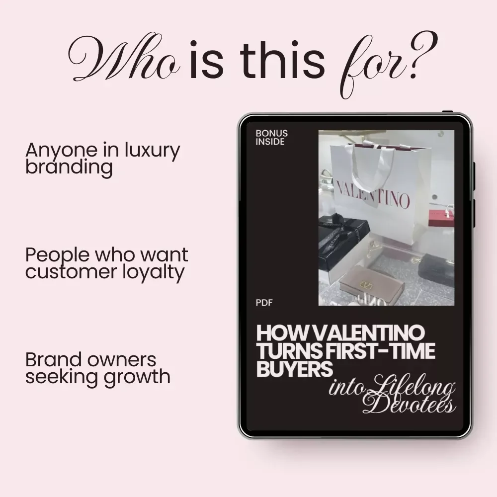 How Valentino Turns First-Time Buyers into Lifelong Devotees - The Ultimate Guide to Building Loyalty