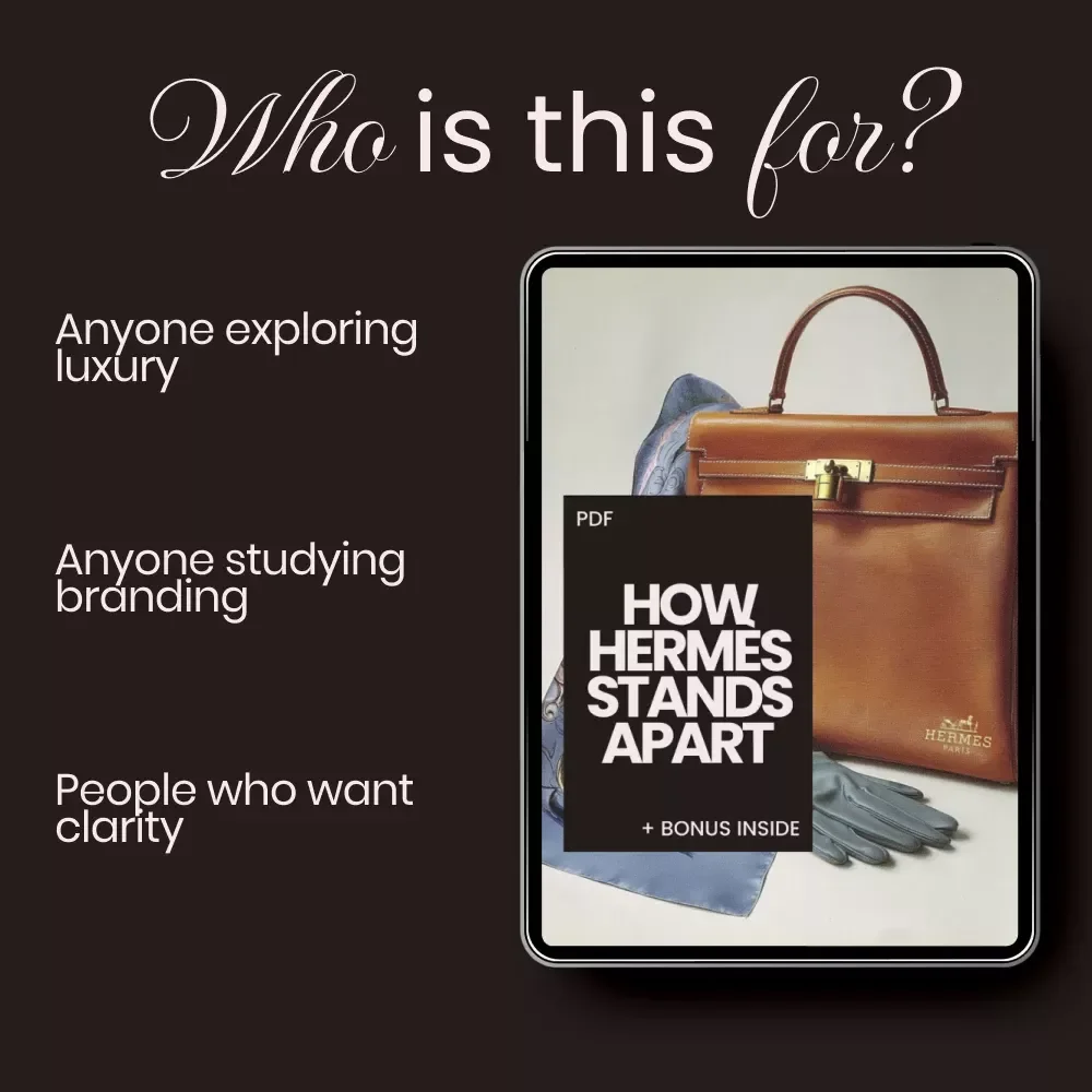 How Hermès Stands Apart – Luxury Brand Guide Explaining How Hermès Differs | Digital Download eBook for Fashion & Business Insight