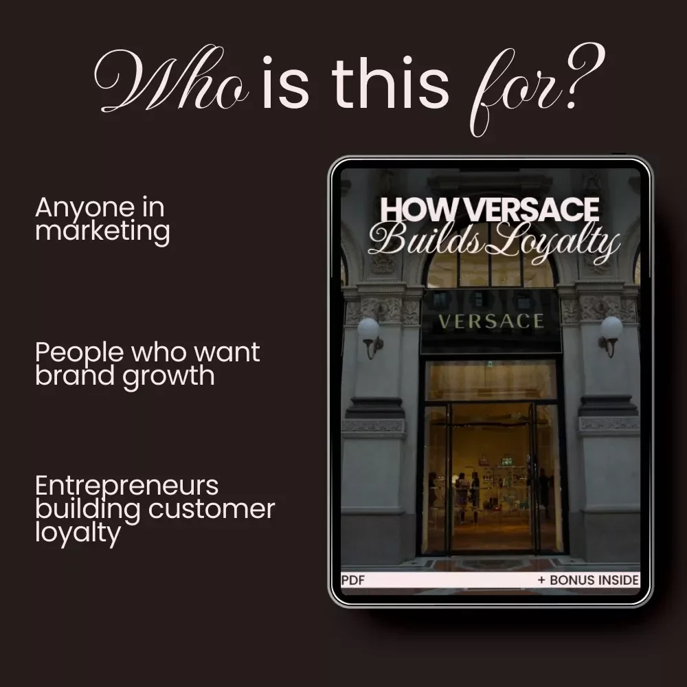 How Versace Builds Loyalty: A Comprehensive Guide to Creating Unshakable Brand Loyalty