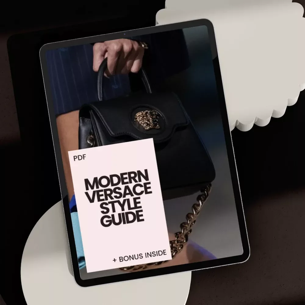 Modern Versace Style Guide: The Ultimate Digital Guide for Creating Contemporary Versace-Inspired Looks