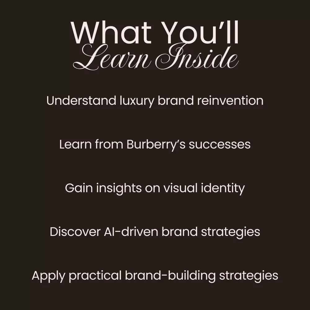 The Evolution of Burberry’s Brand Identity: A Digital Guide on Burberry’s Journey and Brand Transformation