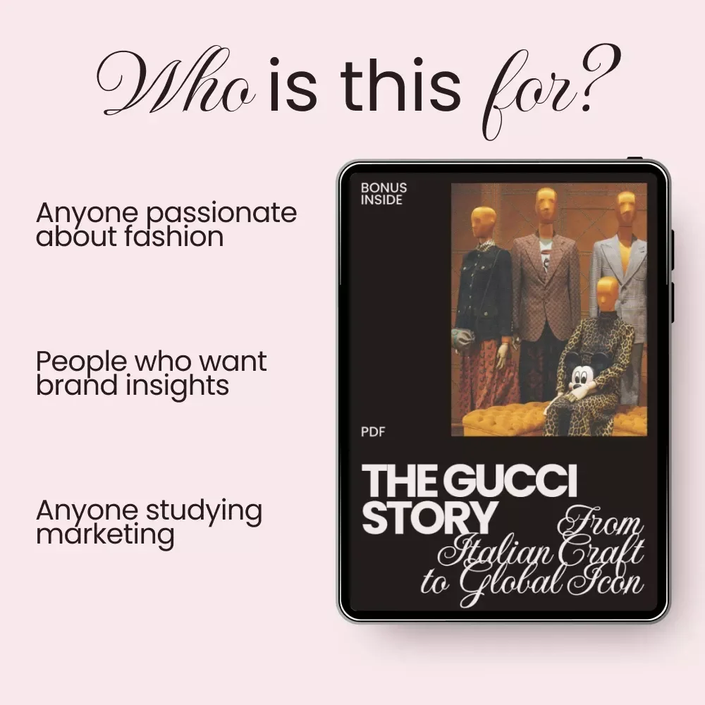 The Gucci Story: From Italian Craft to Global Icon – Gucci Brand History Overview eBook for Fashion Lovers, Designers & Luxury Marketing Enthusiasts