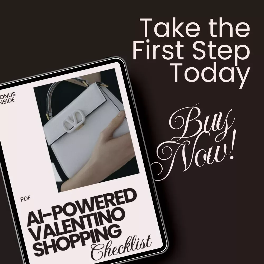 AI-Powered Valentino Shopping Checklist: AI Prompts for Valentino Shopping Tips