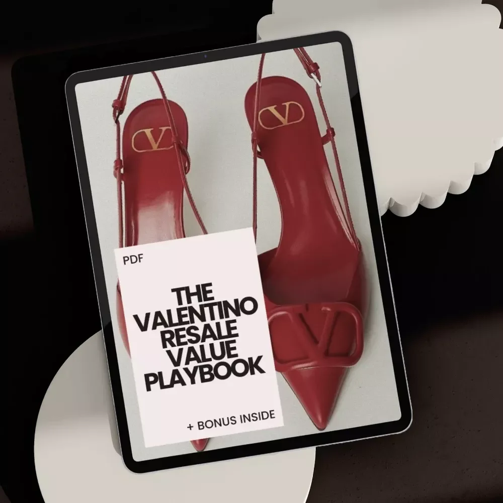 The Valentino Resale Value Playbook: The Ultimate Guide to Maximizing Your Luxury Investment